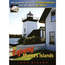 BOOK ENJOYING MAINES ISLANDS BY JOHN GIBSON