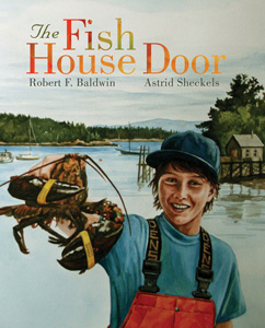 BOOK THE FISH HOUSE DOOR BY ROBERT F BALDWIN
