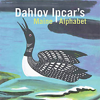 BOOK MAINE ALPHABET BY DAHLOV IPCAR