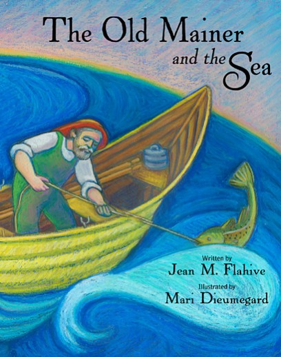 BOOK THE OLD MAINER AND THE SEA BY JEAN FLAHIVE