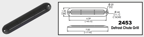 MARADYNE MARINE DEFROST CHUTE GRILLE 7" X 1.5"