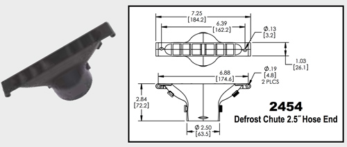 7.25" X 1" DEFROST CHUTE WITH 2.5" HOSE END