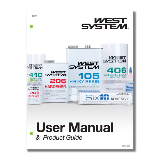 WEST SYSTEM&reg; USER MANUAL & PRODUCT GUIDE  PAPERBACK