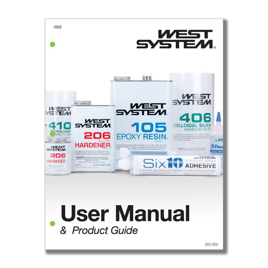 WEST SYSTEM&reg; USER MANUAL & PRODUCT GUIDE PAPERBACK