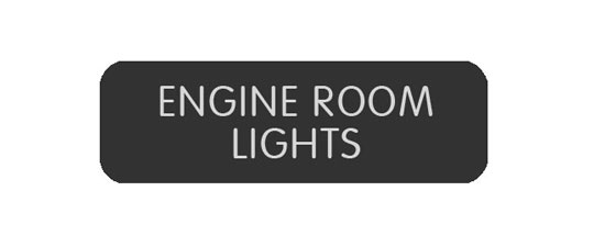 BLUE SEA 8063-0155 LABEL ENGINE ROOM LIGHTS LARGE FORMAT STYLE