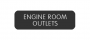 BLUE SEA 8063-0156 LABEL ENGINE ROOM OUTLETS LARGE FORMAT STYLE
