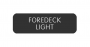 BLUE SEA 8063-0197 LABEL FOREDECK LIGHT LARGE FORMAT STYLE