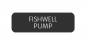 BLUE SEA 8063-0487 LABEL FISHWELL PUMP LARGE FORMAT STYLE