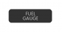 BLUE SEA 8063-0561 LABEL FUEL GAUGE LARGE FORMAT STYLE