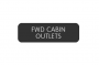 BLUE SEA 8063-0218 LABEL FWD CABIN OUTLETS LARGE FORMAT STYLE
