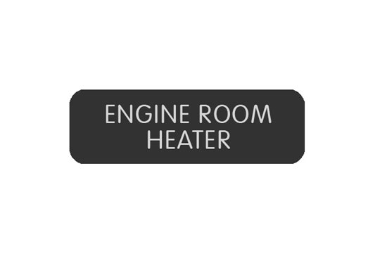 BLUE SEA 8063-0154 LABEL ENGINE ROOM HEATER LARGE FORMAT STYLE