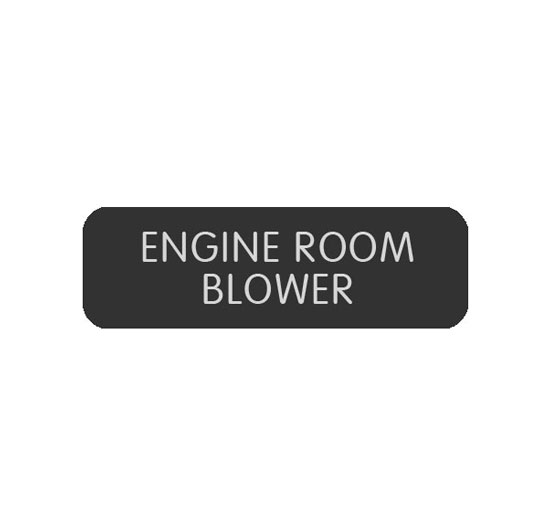 BLUE SEA 8063-0153 LABEL ENGINE ROOM BLOWER LARGE FORMAT STYLE