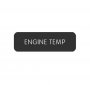 BLUE SEA 8063-0171 LABEL ENGINE TEMP LARGE STYLE FORMAT