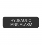 BLUE SEA 8063-0274 LABEL HYDRAULIC TANK ALARM LARGE FORMAT STYLE