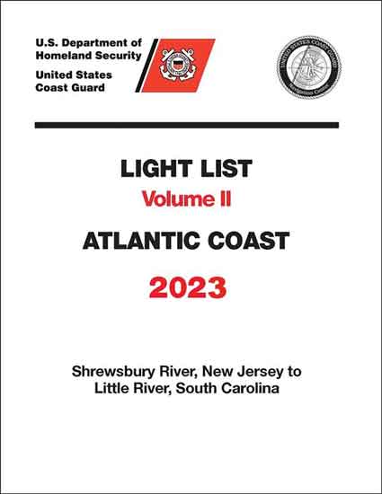 BOOK LIGHT LIST VOL2 2023 ATLANTIC COAST NJ TO LITTLE RIVER  SC