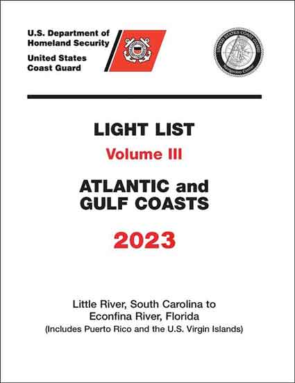 BOOK LIGHT LIST VOL3 2023  ATLANTIC & GULF COAST S CAROLINA-FLORIDA
