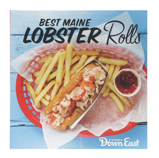 BEST MAINE LOBSTER ROLLS BY DOWNEAST MAGAZINE