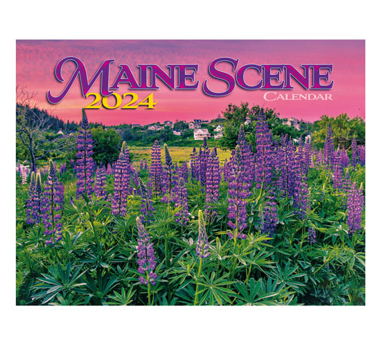 CALENDAR MAINE SCENE 2024