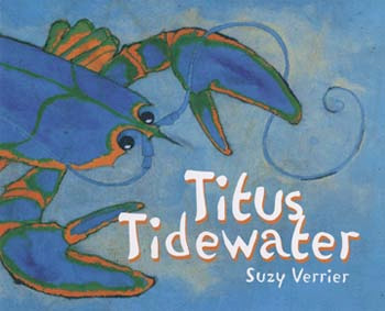 BOOK TITUS TIDEWATER BY SUZY VERRIER *D*