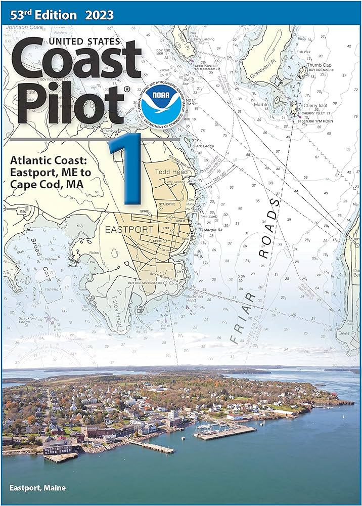 BOOK COAST PILOT VOL 1  EASTPORT TO CAPE COD (54TH EDITION)