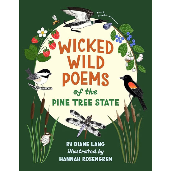 WICKED WILD POEMS OF THE PINE TREE STATE BY DIANE LANG