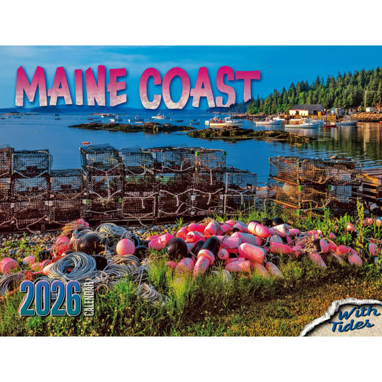 MAINE SCENE MAINE COAST CALENDAR W/DAILY TIDES 2026 EDITION