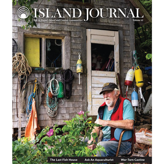 ISLAND JOURNAL 2025 EDITION: LIFE IN MAINE'S ISLAND & COASTAL COMMUNITIES