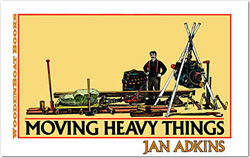 BOOK MOVING HEAVY THINGS BY JAN ADKINS