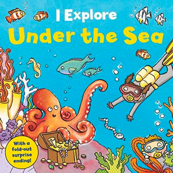 BOOK I EXPLORE  UNDER THE SEA HC BY MIKE GOLDSMITH