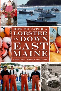 BOOK HOW TO CATCH A LOBSTER IN DOWNEAST MAINE