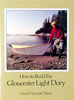 HOW TO BUILD THE GLOUCESTER LIGHT DORY